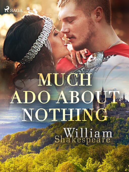 Title details for Much Ado About Nothing by William Shakespeare - Available